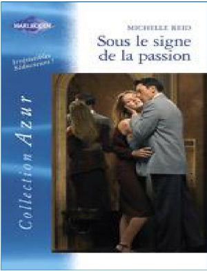 [Hot-Blooded Husbands 04] • Sous le signe de la passion